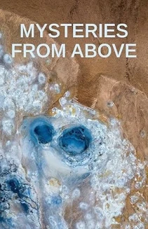 Watch Mysteries from Above online