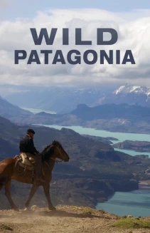 Watch Patagonia: Earth's Secret Paradise online