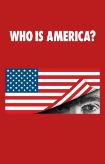 Watch Who Is America? online