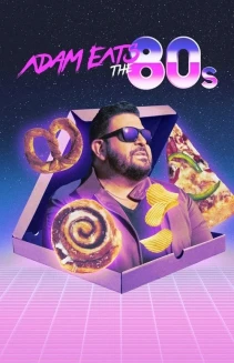 Watch Adam Eats the 80s online