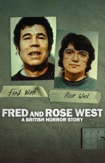 Watch Fred and Rose West: A British Horror Story online