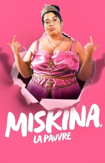 Watch Miskina, Poor Thing online