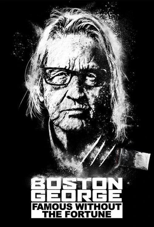 Watch Boston George: Famous Without the Fortune online