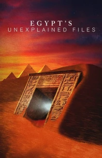 Watch Egypt's Unexplained Files online
