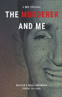 The Murderer and Me