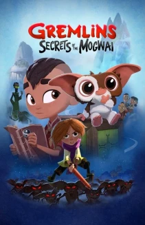 Watch Gremlins: Secrets of the Mogwai online