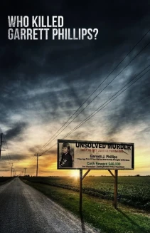 Watch Who Killed Garrett Phillips? online