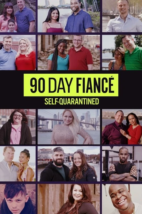 Watch 90 Day Fiancé: Self-Quarantined online