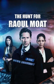 Watch The Hunt for Raoul Moat online