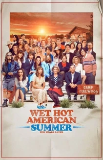 Watch Wet Hot American Summer: Ten Years Later online
