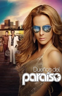 Watch Duenos Del Paraiso online