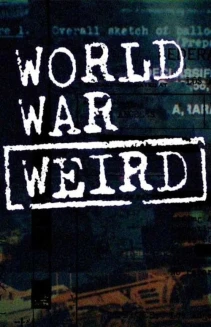 Watch Nazi World War Weird online