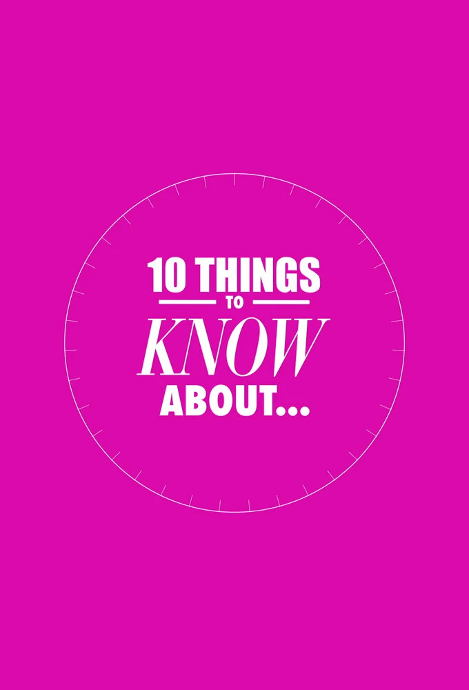 Watch 10 Things to Know About online