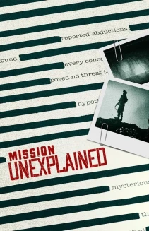 Watch Mission Unexplained online
