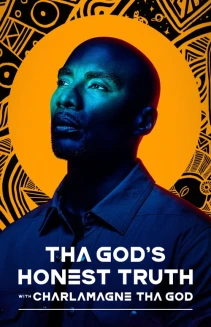 Watch Tha God's Honest Truth with Charlamagne Tha God online