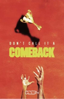 Don't Call It a Comeback