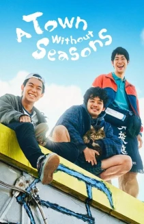 Watch A Town Without Seasons online
