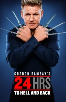 Watch Gordon Ramsay's 24 Hours to Hell and Back online