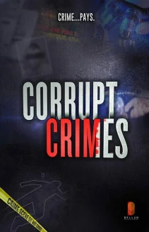 Watch Corrupt Crimes online