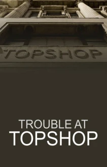 Watch Trouble at Topshop online