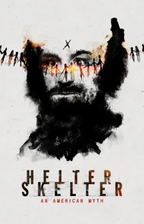 Watch Helter Skelter: An American Myth online