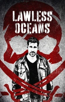 Watch Lawless Oceans online