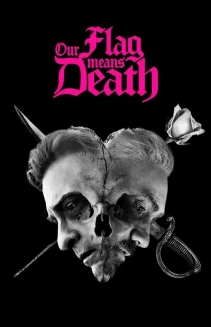 Watch Our Flag Means Death online