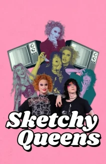 Watch Sketchy Queens online