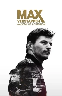 Watch Max Verstappen: Anatomy of a Champion online
