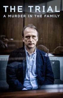 Watch The Trial: A Murder in the Family online