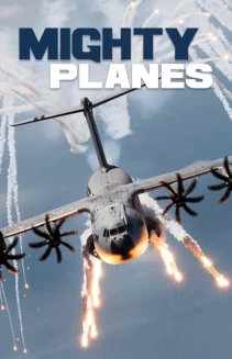 Watch Mighty Planes online