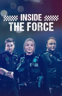 Watch Inside the Force: 24/7 online