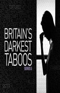 Watch Britain's Darkest Taboos online