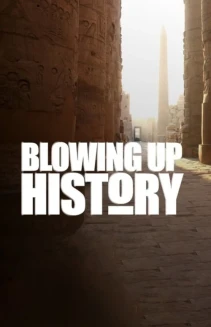 Watch Blowing Up History online