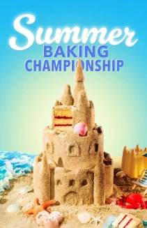 Watch Summer Baking Championship online