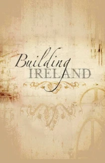 Watch Building Ireland online
