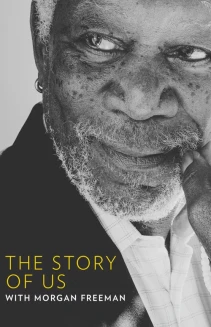 Watch The Story of Us with Morgan Freeman online