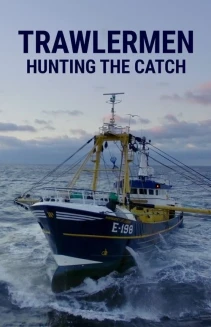 Watch Trawlermen: Hunting the Catch online