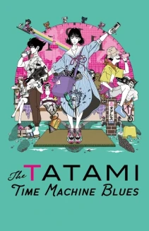 Watch The Tatami Time Machine Blues online