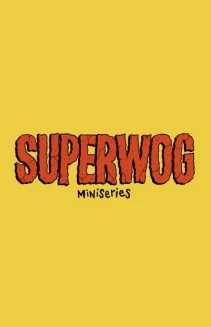 Watch Superwog - Miniseries online