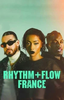 Watch Rhythm + Flow France online