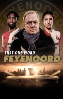 Watch That One Word - Feyenoord online