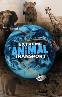 Watch Extreme Animal Transport online