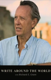 Watch Write Around the World with Richard E Grant online