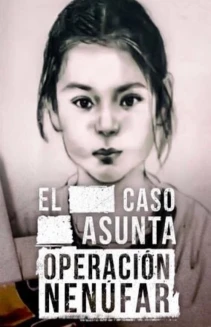 Watch Lo que la verdad esconde: Caso Asunta online