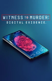 Watch Witness to Murder: Digital Evidence online