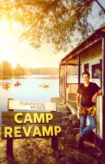 Watch Farmhouse Fixer: Camp Revamp online