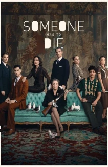 Watch Someone Has to Die online