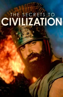 Watch The Secrets To Civilization online
