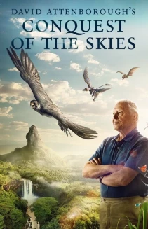 Watch David Attenborough's Conquest of the Skies online